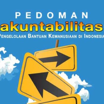 PEDOMAN AKUNTABILITAS PENGELOLAAN BANTUAN KEMANUSIAAN DI INDONESIA